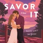 Savor It By Tarah DeWitt