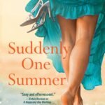 Suddenly One Summer By Julie James
