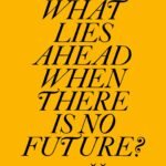 Too Late to Awaken By Slavoj Zizek