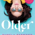 Older By Pamela Redmond