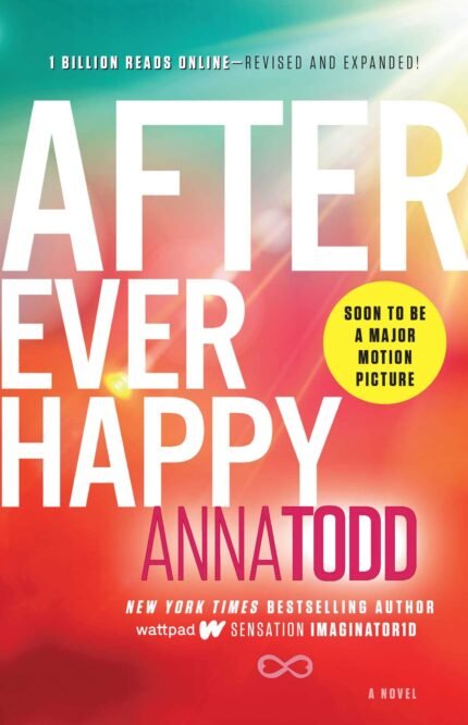 After Ever Happy By Anna Todd