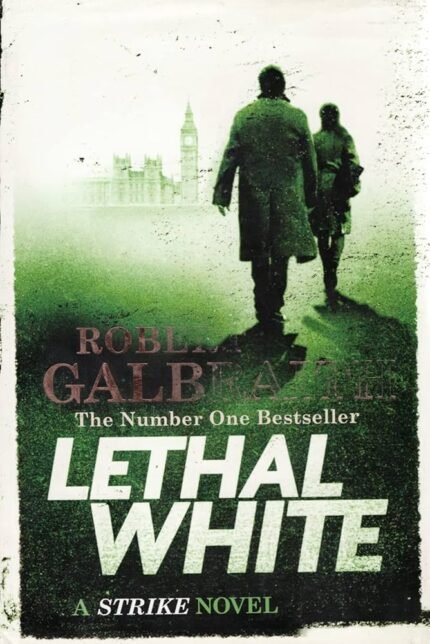 Lethal White By Robert Galbraith