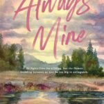 Always Mine By Laura Pavlov