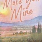 Make You Mine By Laura Pavlov