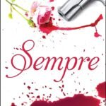 Sempre By J.M. Darhower