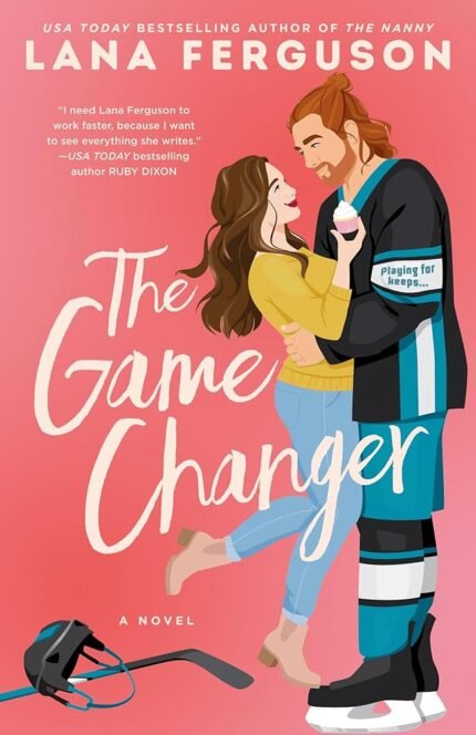 The Game Changer By Lana Ferguson