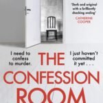 The Confession Room By Lia Middleton