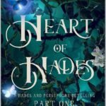 Heart of Hades By Katherine Macdonald