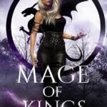 Mage of Kings By L.J. Andrews