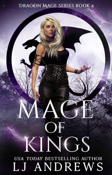 Mage of Kings By L.J. Andrews