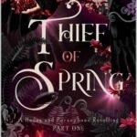 Thief of Spring By Katherine Macdonald