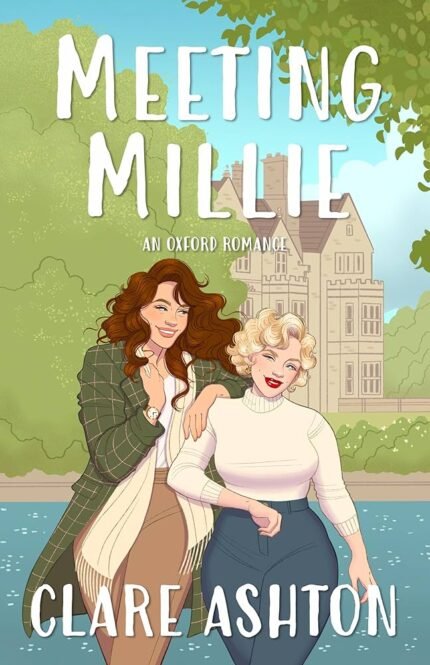 Meeting Millie By Clare Ashton