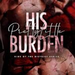His Pretty Little Burden By Nicci Harris