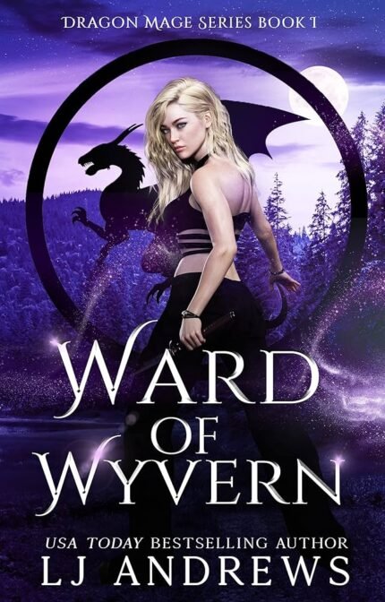 Ward of Wyvern By L.J. Andrews