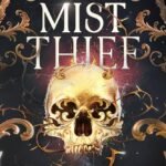 The Mist Thief By L.J. Andrews