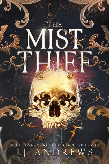 The Mist Thief By L.J. Andrews