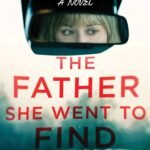 The Father She Went to Find By Carter Wilson