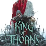 King of Thorns By Mark Lawrence