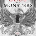 City of Gods and Monsters By Kayla Edwards