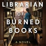 The Librarian of Burned Books By Brianna Labuskes