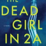 The Dead Girl in 2A By Carter Wilson