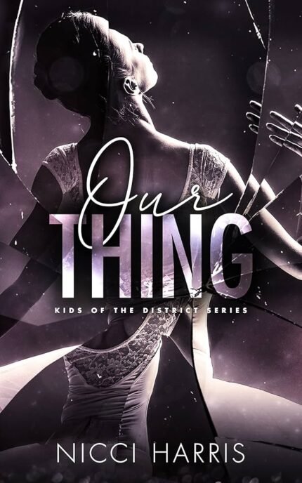 Our Thing By Nicci Harris
