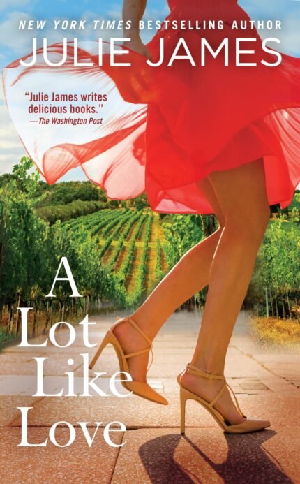 A Lot like Love  By Julie James