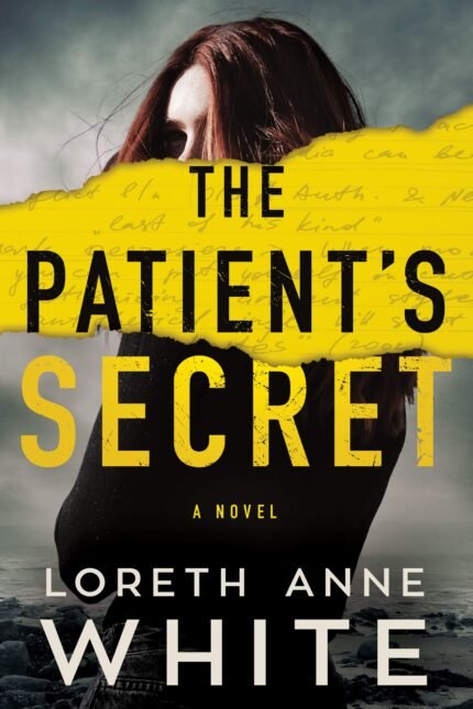 The Patient's Secret By Loreth Anne White