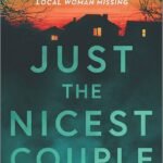 Just the Nicest Couple By Mary Kubica