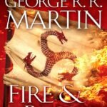 Fire & Blood By George R.R. Martin