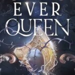 The Ever Queen By L.J. Andrews