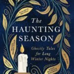 The Haunting Season By Bridget Collins
