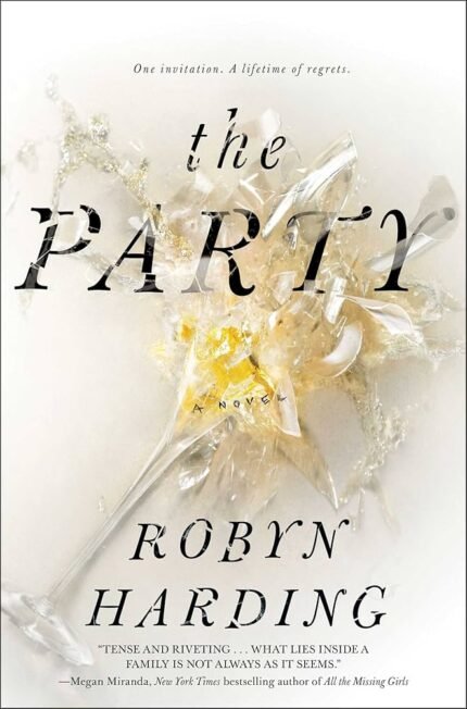 The Party By Robyn Harding