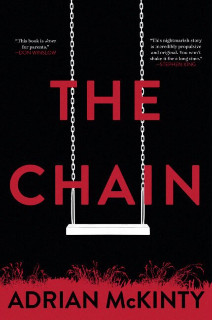 The Chain By Adrian McKinty