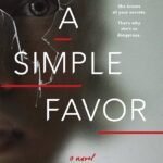 A Simple Favor By Darcey Bell
