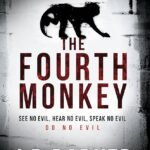 The Fourth Monkey By J.D. Barker