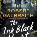 The Ink Black Heart By Robert Galbraith