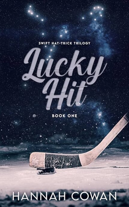 Lucky Hit By Hannah Cowan