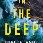 In the Deep By Loreth Anne White