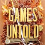 Games Untold By Jennifer Lynn Barnes