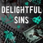 Delightful Sins By Lola King