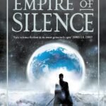 Empire of Silence  By Christopher Ruocchio