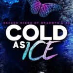 Cold as Ice By Rachel Jonas
