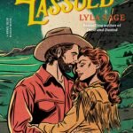 Lost and Lassoed By Lyla Sage