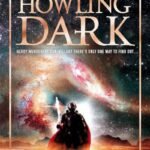 Howling Dark By Christopher Ruocchio