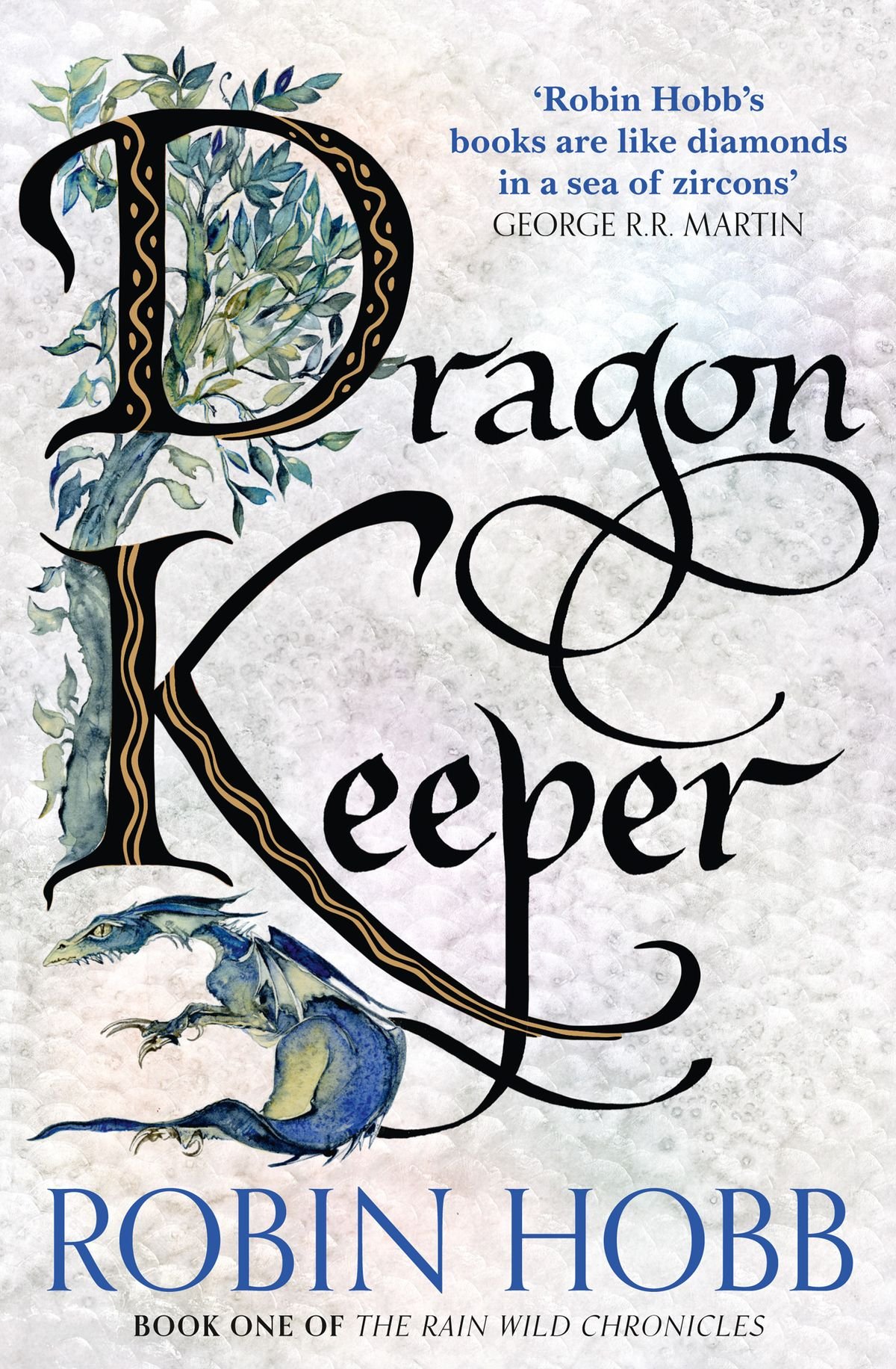 dragon-keeper-the-rain-wild-chronicles-book-1 The Dragon Keeper By Robin Hobb - Image 1