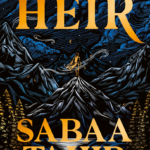 Heir By Sabaa Tahir