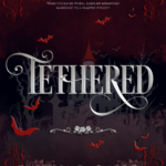 Tethered By Elayna R. Gallea