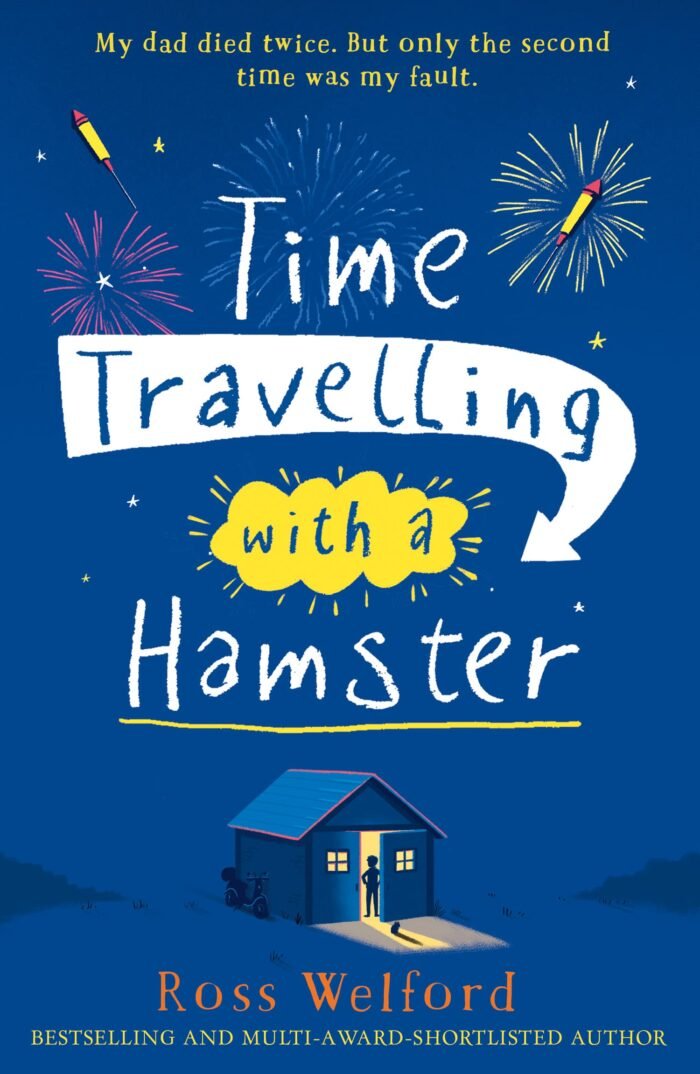 Time Travelling with a Hamster By Ross Welford - Image 1