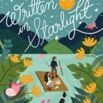 Written in Starlight By Isabel Ibañez